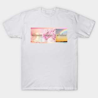 Dream Love Believe (squares) T-Shirt